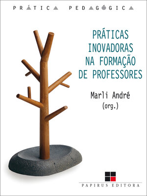 cover image of Práticas inovadoras na formação de professores
